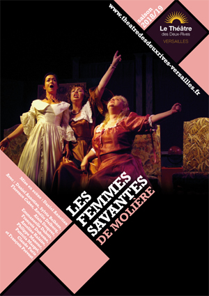 Les femmes savantes - affiche Cie Théâtre des deux de Versailles